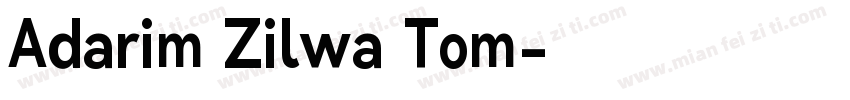 Adarim Zilwa Tom字体转换